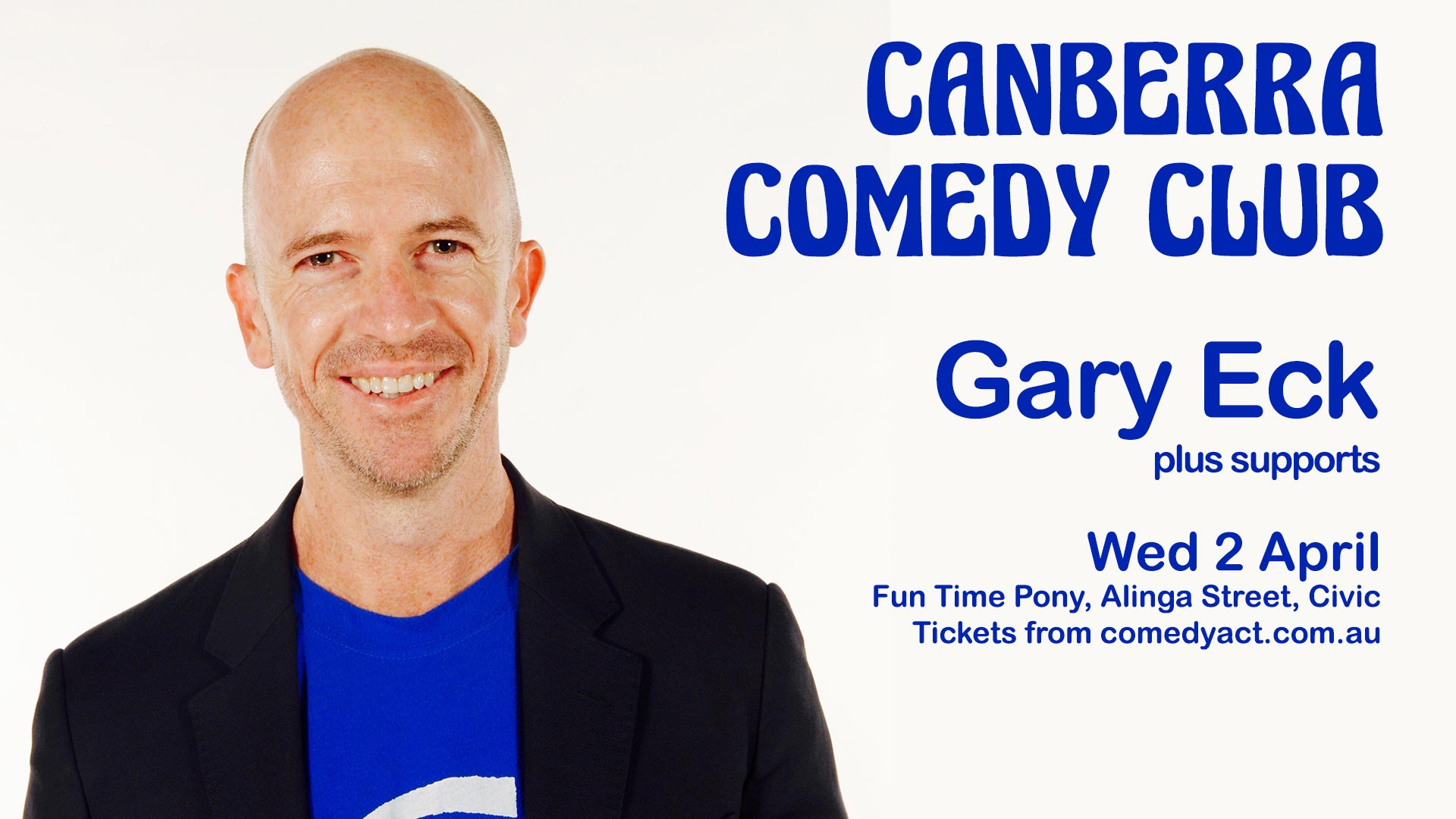 Canberra Comedy Club featuring Gary Eck