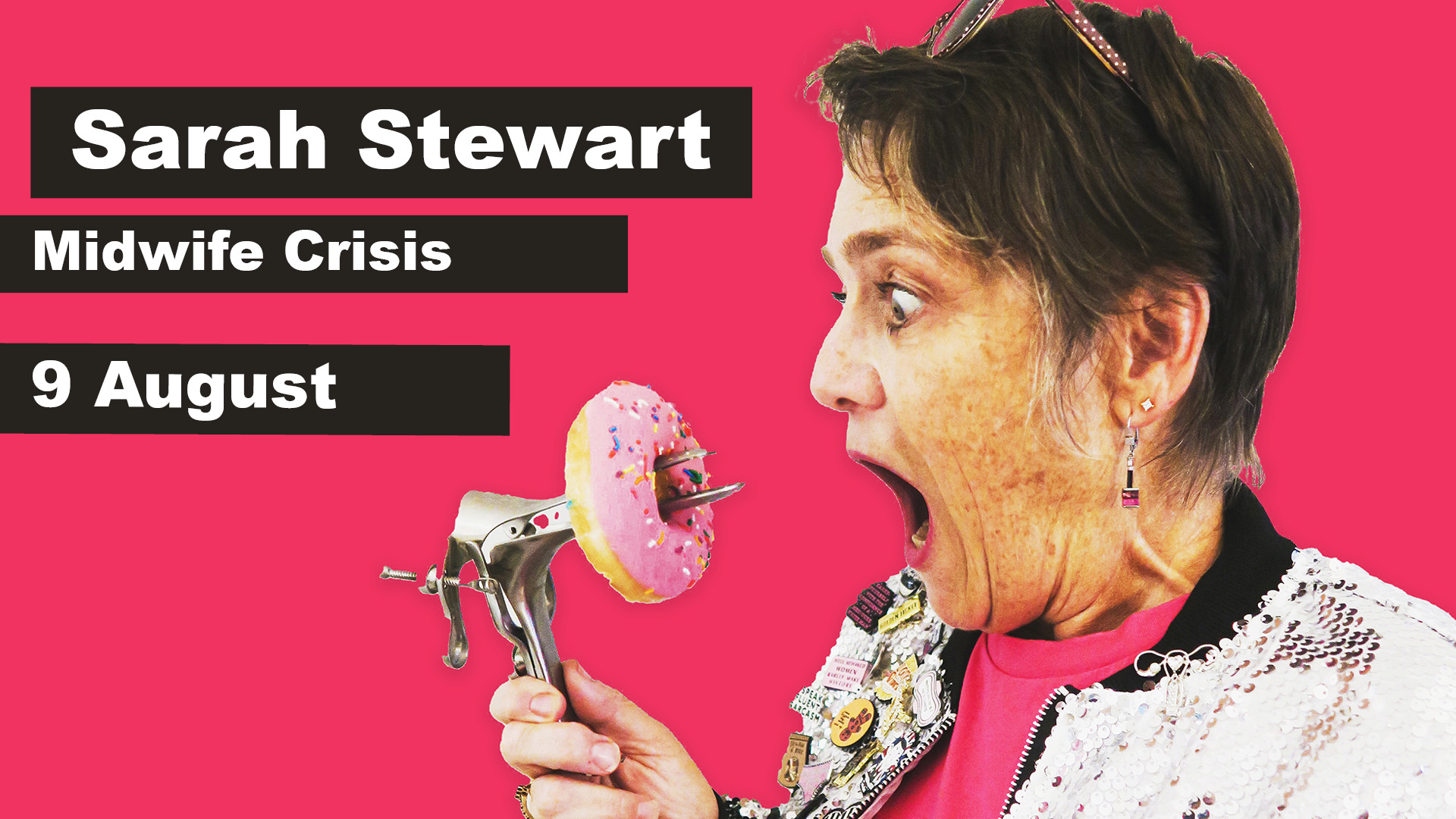 Sarah Stewart – Midwife Crisis